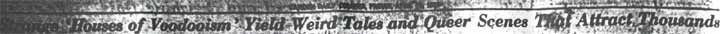 House of Voodooism Yield Weird Tales - Camden Courier, April 10, 1925